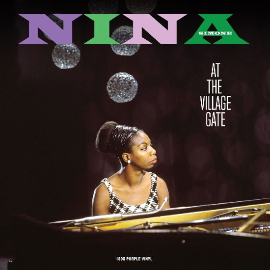 At The Village Gate (Purple Vinyl) - Nina Simone - Musikk - NOT NOW MUSIC - 5060348582519 - 6. mai 2022