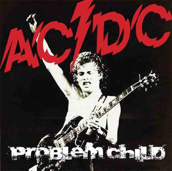 Problem Child - AC/DC - Musiikki - AIR CUTS - 5292317701519 - perjantai 21. elokuuta 2015