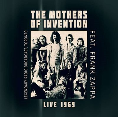 Cover for Frank Zappa &amp; the Mothers of Invention · Live 1969 (CD) (2022)