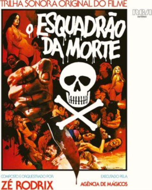 O Esquadrao Da Morte - Ze Rodrix E A Agencia De Mágicos - Musik - MR BONGO - 7119691292519 - 22. Dezember 2023