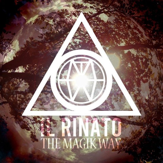 Cover for Magik Way · Il Rinato (CD) (2020)