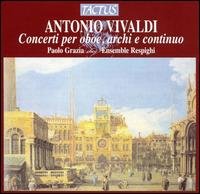 Cover for Vivaldi / Grazia / Respighi Ensemble · Oboe Concertos (CD) (2006)