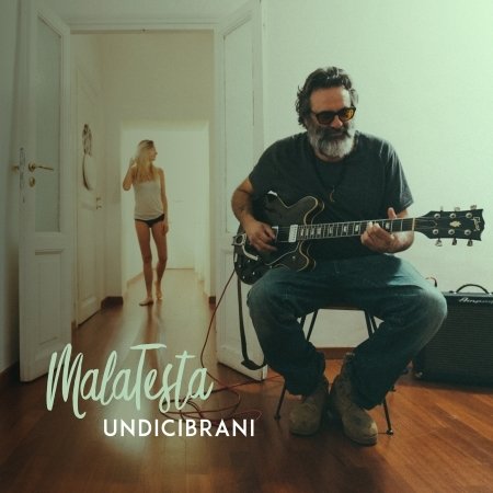 Cover for Malatesta · Undicibrani (CD) (2018)