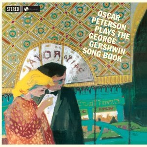 Cover for Oscar Peterson · Plays the George Gershwin Songbook + 4 Bonus (LP) (2017)