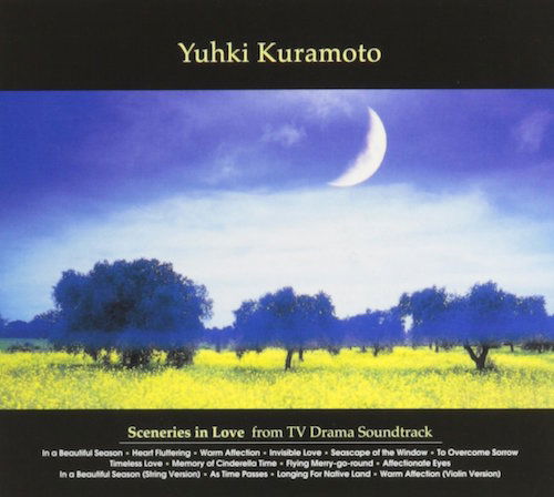 Cover for Yuhki Kuramoto · Sceneries in Love (CD) (2001)