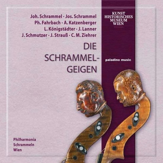 Die Schrammelgeigen - Philharmonia Schrammeln - Musikk - PALADINO MUSIC - 9120040731519 - 2. mars 2015