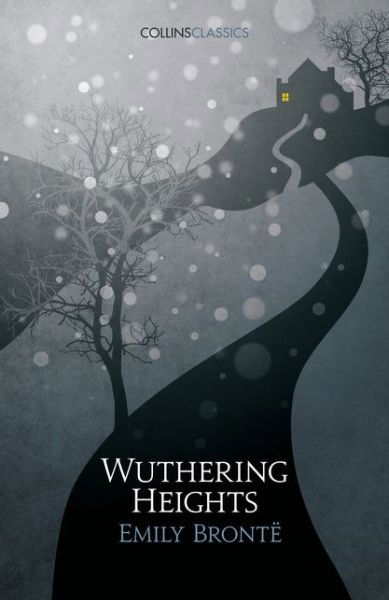 Cover for Emily Bronte · Wuthering Heights - Collins Classics (Pocketbok) (2017)