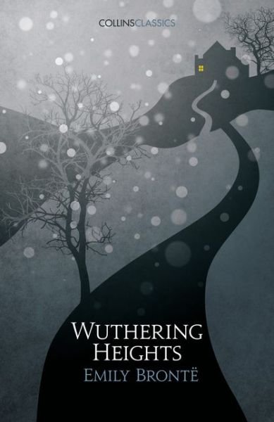 Cover for Emily Bronte · Wuthering Heights - Collins Classics (Paperback Bog) (2017)