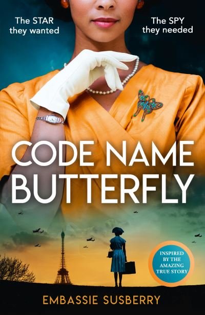 Code Name Butterfly - Embassie Susberry - Bücher - HarperCollins Publishers - 9780008591519 - 4. Januar 2024