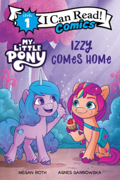 Cover for Hasbro · My Little Pony: Izzy Comes Home - I Can Read Comics Level 1 (Paperback Bog) (2022)