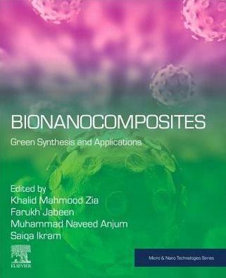 Cover for Bionanocomposites: Green Synthesis and Applications - Micro &amp; Nano Technologies (Paperback Book) (2020)