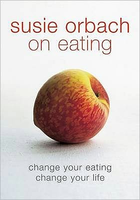 Cover for Susie Orbach · Susie Orbach on Eating (Paperback Book) (2002)