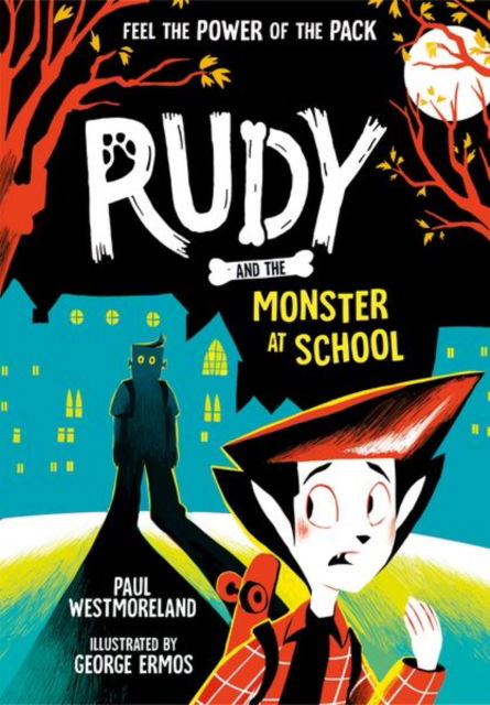 Cover for Paul Westmoreland · Rudy and the Monster at School (Paperback Book) (2022)