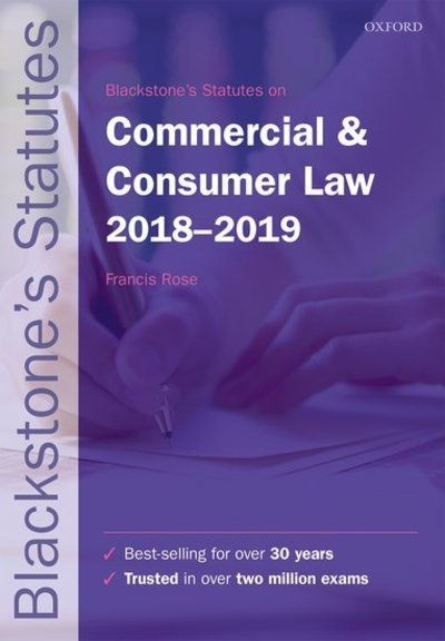Cover for Francis Rose · Blackstone's Statutes on Commercial &amp; Consumer Law 2018-2019 (Paperback Book) (2018)