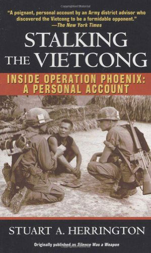 Cover for Stuart Herrington · Stalking the Vietcong: Inside Operation Phoenix: a Personal Account (Paperback Book) (2004)