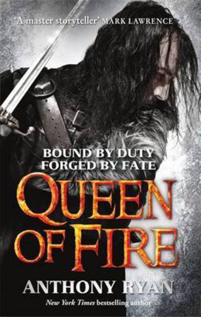 Queen of Fire: Book 3 of Raven's Shadow - Raven's Shadow - Anthony Ryan - Böcker - Little, Brown Book Group - 9780356502519 - 11 februari 2016