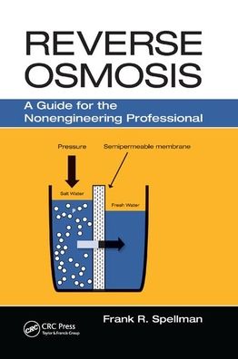 Cover for Frank R. Spellman · Reverse Osmosis: A Guide for the Nonengineering Professional (Paperback Book) (2019)