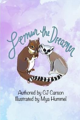 Cover for CJ Carson · Lemur the Dreamer (Pocketbok) (2019)