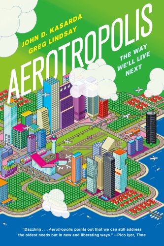 Cover for John D. Kasarda · Aerotropolis (Paperback Book) (2012)