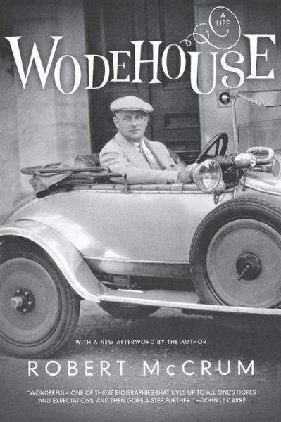 Cover for Robert McCrum · Wodehouse: A Life (Paperback Book) (2010)