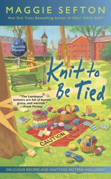 Cover for Maggie Sefton · Knit to Be Tied - A Knitting Mystery (Paperback Book) (2017)