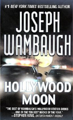 Cover for Joseph Wambaugh · Hollywood Moon (Pocketbok) [Reprint edition] (2010)