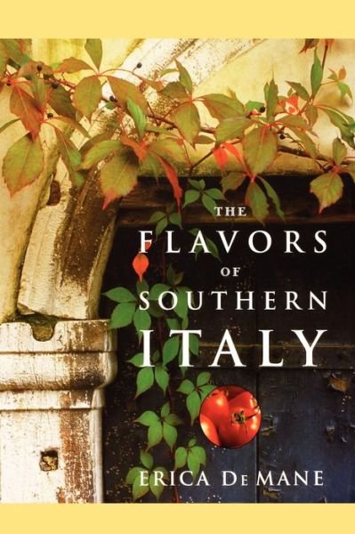 Cover for Erica De Mane · The Flavors of Southern Italy (Inbunden Bok) (2004)