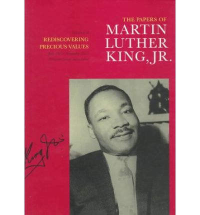 Cover for King, Martin Luther, Jr. · The Papers of Martin Luther King, Jr., Volume II: Rediscovering Precious Values, July 1951 - November 1955 - Martin Luther King Papers (Hardcover Book) (1994)