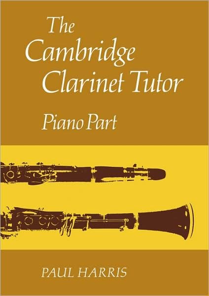 Cover for Paul Harris · The Cambridge Clarinet Tutor (Taschenbuch) (1981)