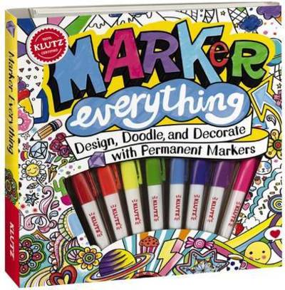 Cover for Editors of Klutz · Marker Everything - Klutz (Paperback Book) (2016)