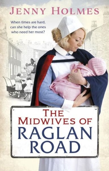 Cover for Jenny Holmes · The Midwives of Raglan Road (Pocketbok) (2016)