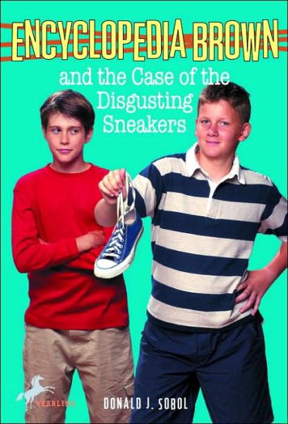 Cover for Donald J. Sobol · Encyclopedia Brown and the Case of the Disgusting Sneakers - Encyclopedia Brown (Paperback Book) [Reprint edition] (1991)