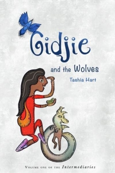 Cover for Tashia Hart · Gidjie and the Wolves (Book) (2020)