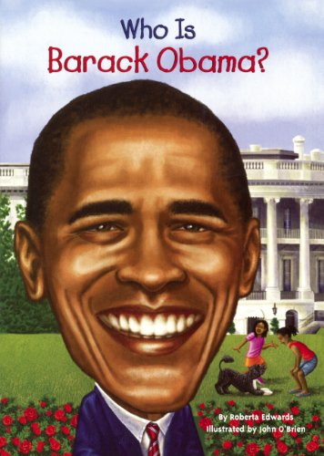 Cover for Roberta Edwards · Who is Barack Obama? (Who Was...?) (Gebundenes Buch) [Reprint edition] (2009)