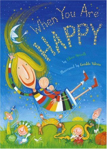 Cover for Eileen Spinelli · When You Are Happy (Hardcover Book) (2006)