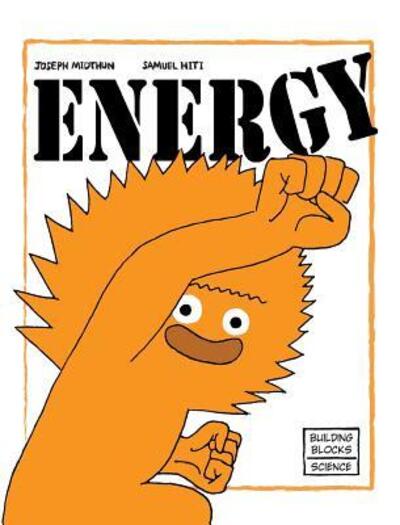 Energy - Joseph Midthun - Boeken - World Book, Inc. - 9780716678519 - 1 juni 2016