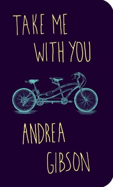 Cover for Andrea Gibson · Take Me With You (Paperback Book) (2018)