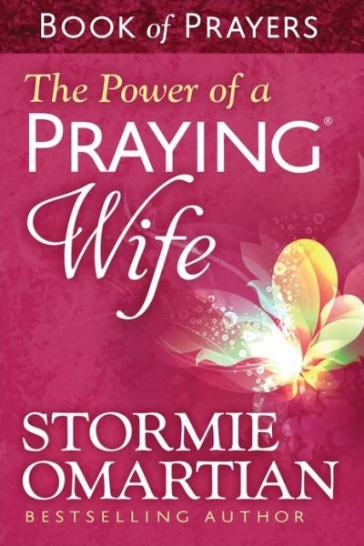 Cover for Stormie Omartian · The Power of a Praying Wife Book of Prayers (Pocketbok) (2014)