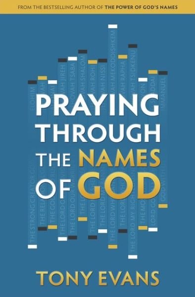 Cover for Tony Evans · Praying Through the Names of God (Pocketbok) (2014)