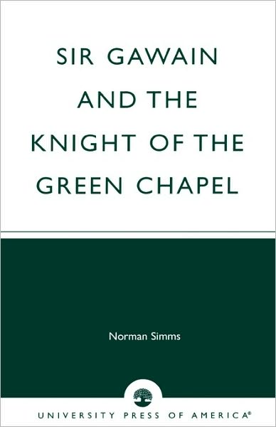 Cover for Norman Simms · Sir Gawain and the Knight of the Green Chapel (Taschenbuch) (2002)