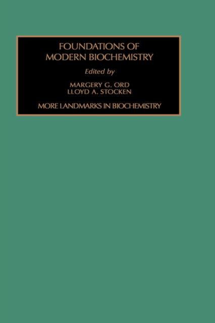 Cover for Stocken · More Landmarks in Biochemistry - Foundations of Modern Biochemistry (Hardcover Book) (1998)