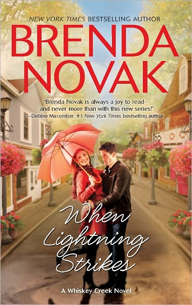 Cover for Brenda Novak · When Lightning Strikes (Whiskey Creek) (Paperback Book) [Original edition] (2012)