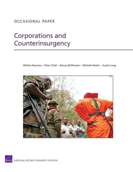 Corporations and Counterinsurgency - William Rosenau - Books - RAND - 9780833047519 - October 16, 2009
