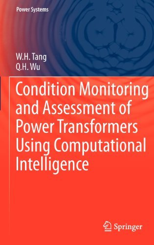 Cover for W.H. Tang · Condition Monitoring and Assessment of Power Transformers Using Computational Intelligence - Power Systems (Hardcover Book) [2011 edition] (2011)