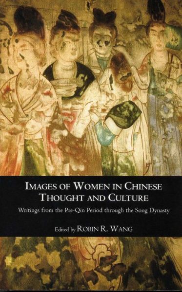 Cover for Robin Wang · Images of Women in Chinese Thought &amp; Culture (Paperback Book) (2003)