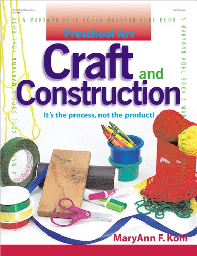 Cover for Maryann F. Kohl · Preschool Art: Craft &amp; Construction (Pocketbok) (2001)