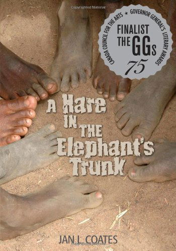 Cover for Jan Coates · A Hare in the Elephant's Trunk (Paperback Book) (2010)