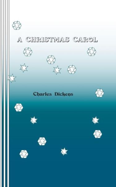 Cover for Charles Dickens · A Christmas Carol (Paperback Book) (2014)