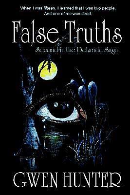 Cover for Gwen Hunter · False Truths (Pocketbok) (2004)