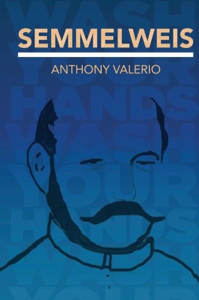Cover for Anthony Valerio · Semmelweis (Paperback Bog) (2020)